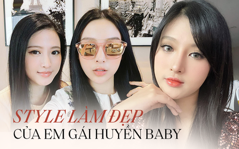 Sang chảnh giống hệt chị đã đành, em gái Huyền Baby còn “chơi chiêu” makeup nên xinh đẹp kiêu kỳ mà vẫn ngây thơ