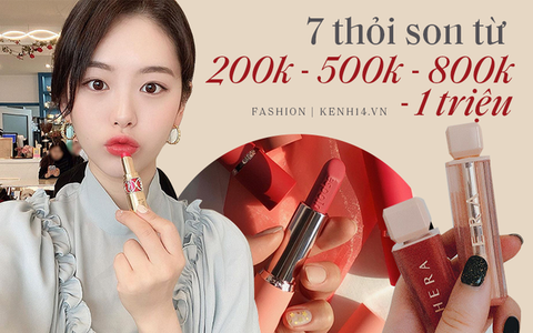 7 thỏi son xinh xịn bá cháy đáng để chị em “ẵm” về dịp 8/3 với đủ mức giá từ 200k – 500k – 800k và trên 1 triệu