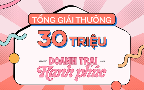 Tham gia "Doanh trại Hạnh Phúc", chia sẻ khoảnh khắc gia đình rinh ngay quà khủng với tổng trị giá lên tới 30 triệu đồng
