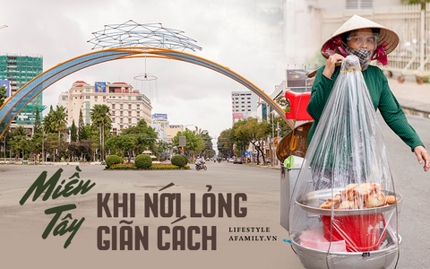 Cuộc sống "bình thường mới" ở Cần Thơ, nhìn thấy lại những gánh hàng rong trên các con phố mà rung động "bao lâu rồi mới nhìn thấy nhau"