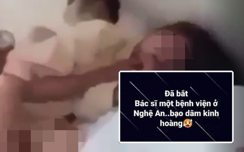 NÓNG: Công an đang xác minh thông tin "bác sĩ một bệnh viện ở Nghệ An bạo dâm kinh hoàng" gây xôn xao dư luận
