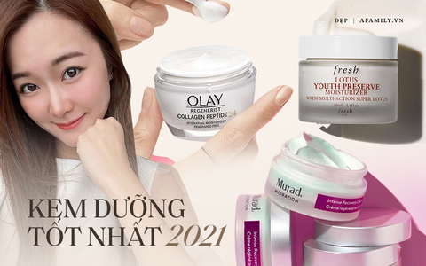 5 kem dưỡng tốt nhất 2021, thấm nhanh và ngừa nếp nhăn hiệu quả