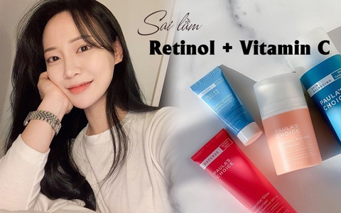 5 sai lầm khi sử dụng retinol và vitamin C khiến da sạm nám và lão hóa không phanh