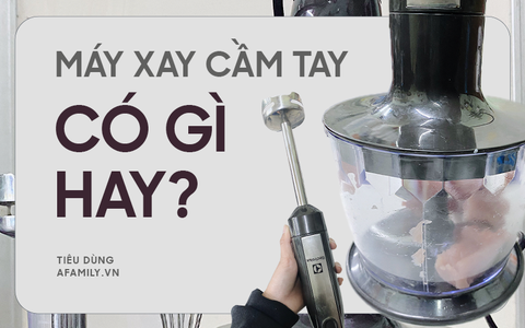 Khi được hỏi đâu là món đồ bếp chân ái nhất, 9x lựa chọn ngay chiếc máy xay cầm tay và chỉ ra lý do khiến ai cũng phải gật gù