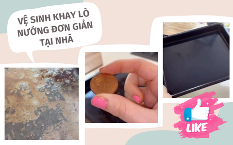 Không mất 1 đồng nào, đây là cách người phụ nữ làm sạch chiếc khay trong lò nướng bám bẩn lâu ngày như mới