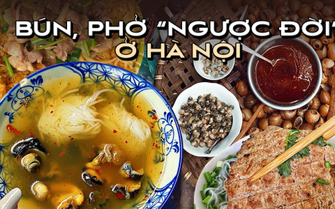 Điểm danh những món bún, phở “ngược đời” nhưng hương vị “hết nước chấm” ở Hà Nội