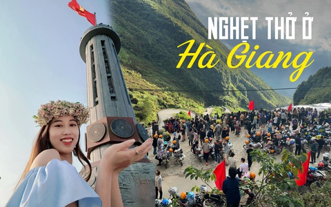 Vì sao Hà Giang lúc này đang chật kín vì lượng khách lớn từ khắp nơi đổ về?