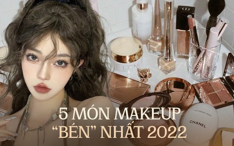 5 món makeup dành cho mặt ''bén'' nhất 2022: Che phủ tốt, độ bền màu cao, hợp với nhiều tông da châu Á