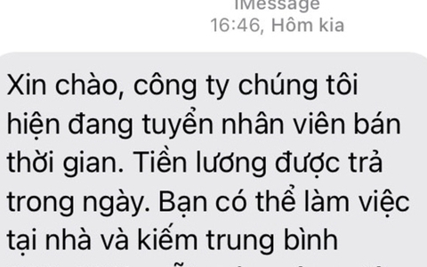 Nhiều nạn nhân "dính bẫy" lừa đảo vì bị dụ "làm việc bán thời gian lương cao"