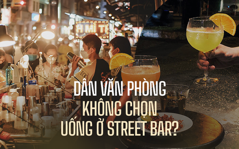 Dân văn phòng thời “kinh tế” - trải nghiệm quầy bar ngay trên vỉa hè vì giá rẻ và vẫn vui