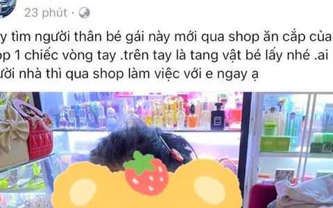 Đăng ảnh bé gái lấy vòng tay, chủ cửa hàng bị phạt 25 triệu đồng