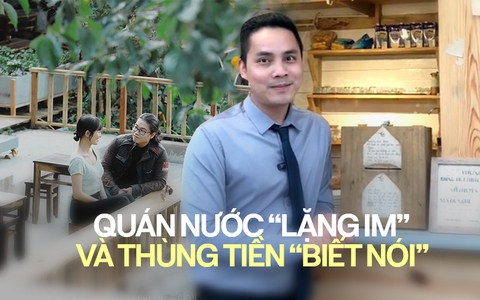 Quán nước để khách trả tiền theo ý thích bị mất thùng tiền đến 10 lần vẫn quyết không thay đổi hình thức thanh toán vì một lý do