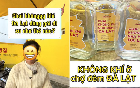 Độc lạ Đà Lạt: Một cửa tiệm bán cả... không khí Đà Lạt đóng chai ship tận nơi khiến dân mạng tranh cãi