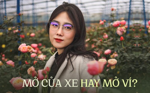 “Đàn ông biết mở cửa xe vẫn hơn chỉ biết mở ví”