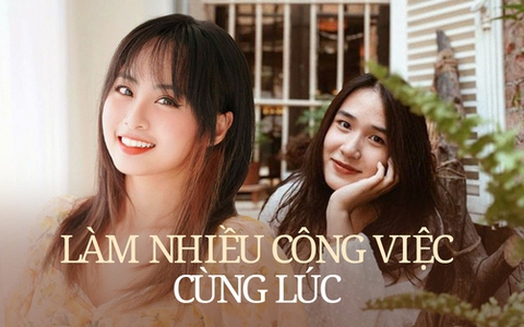 Kiếm gần 100 triệu/ tháng nhờ làm nhiều việc một lúc