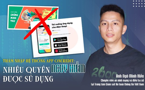 Thâm nhập hệ thống app Oncredit: Nhiều quyền nguy hiểm được sử dụng