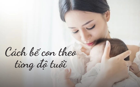 4 điều mẹ cần biết khi bế con theo từng độ tuổi
