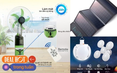 Đồ tích điện, sản phẩm năng lượng mặt trời giảm đến 50%, mùa cúp điện luân phiên nhà nào cũng cần