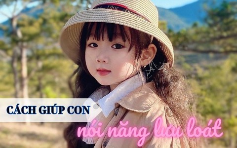 Làm 7 điều này mỗi ngày, cha mẹ giúp con hoạt ngôn, nói năng lưu loát hơn