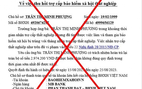 Giả danh cơ quan Bảo hiểm xã hội Việt Nam lừa đảo thu hồi trợ cấp thất nghiệp