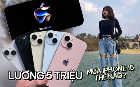 Dân văn phòng lương tháng 5 triệu háo hức đón 'Tết iPhone' nhưng dặn lòng nói không với trả góp