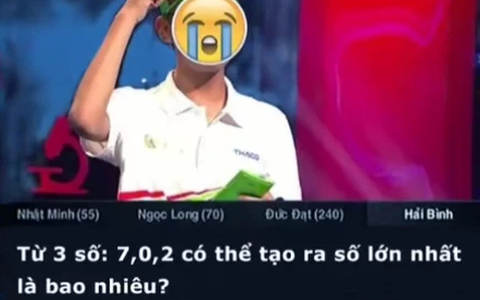 Câu hỏi Olympia bị đào lại: "Từ ba số 7, 0, 2 có thể tạo ra số lớn nhất là bao nhiêu?" - Trả lời 720 là NHẦM TO