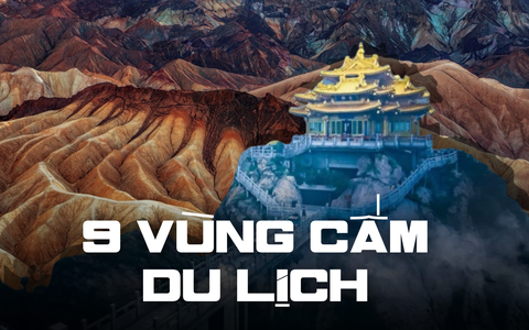 Khám phá 9 vùng đất bí ẩn ở Trung Quốc mà du khách nước ngoài không được phép đặt chân đến