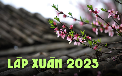 Lập xuân năm 2025 rơi vào mùng 6 Tết: "Xuân đánh sớm" là điềm báo một năm mưa thuận gió hòa?