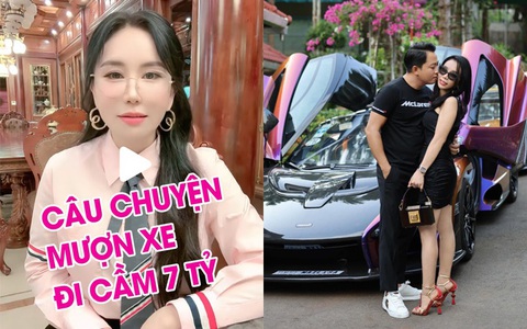 Cho mượn xe rồi bị mang đi cầm cố lấy 7 tỷ đồng, bà xã Hoàng Kim Khánh không báo công an mà còn cho vay gần 3 tỷ để chuộc lại