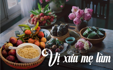 Một Tết Đoan Ngọ thơm nồng ký ức: Vị ngọt men nếp và nỗi nhớ mẹ đong đầy