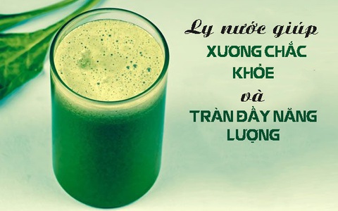 Mỗi sáng hãy uống ly nước hỗn hợp để xương chắc khỏe và tràn đầy năng lượng cả ngày