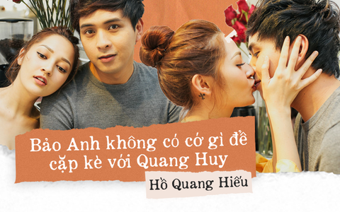 Hồ Quang Hiếu: Quang Huy không giàu cũng chẳng đẹp trai lại mập, cớ gì Bảo Anh phải cặp kè?
