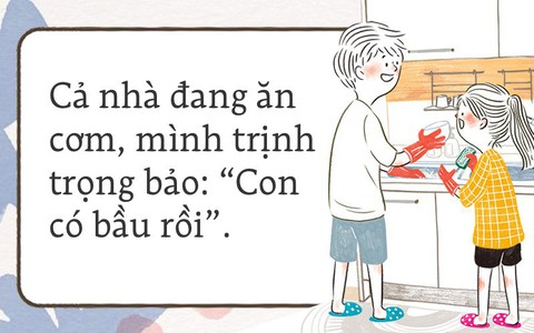 Não cá vàng đến mấy, chắc chị em vẫn nhớ hồi xưa thông báo chuyện lấy chồng với bố mẹ ra sao chứ?