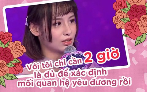 Cô gái gây sốc khi tiết lộ chỉ cần 2 giờ để yêu và toàn chủ động tỏ tình