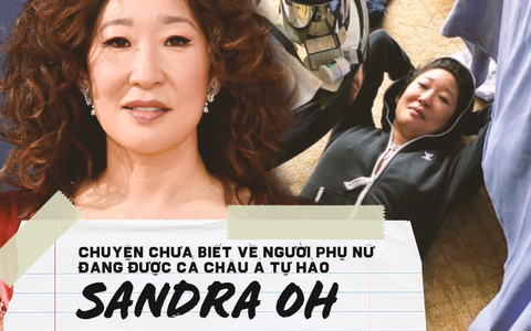 Sandra Oh: Người phụ nữ thất bại trong hôn nhân vẫn không ngừng theo đuổi đam mê và giải thưởng danh giá khiến cả Châu Á tự hào