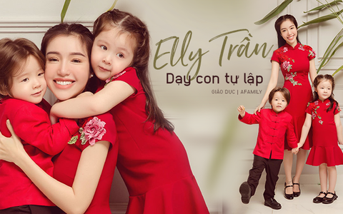 Elly Trần chia sẻ cách dạy con tự lập, thẳng thắn chỉ ra sai lầm bố mẹ thường mắc phải khiến trẻ bị ảnh hưởng tâm lý