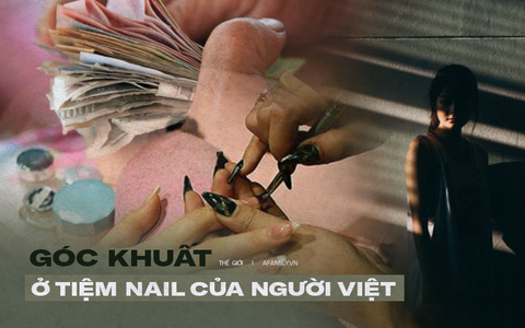 Góc khuất bên trong các tiệm nail giúp người Việt nhập cư "đổi đời": Bị vắt kiệt sức lao động, không thể cầu cứu ai cùng các hoạt động tội phạm trá hình khác