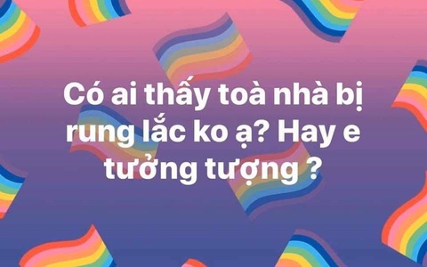 Hà Nội: Xôn xao nhiều cư dân ở chung cư cao tầng cảm nhận được độ rung lắc do động đất?