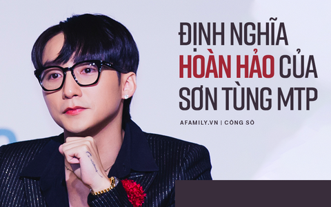 Dân công sở học được điều gì từ tôn chỉ "kiếm tìm sự hoàn hảo" của Sơn Tùng M-TP?