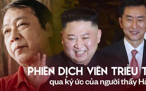 Chuyện ít biết về phiên dịch viên Triều Tiên "phanh" gấp cạnh Chủ tịch Kim Jong-un: Cựu sinh viên khoa tiếng Việt trường ĐH Tổng hợp Hà Nội