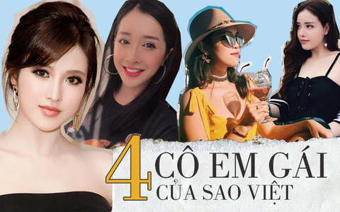 4 cô em gái của sao Việt: Nhan sắc cùng phong cách thời trang có khi đẹp hơn cô chị, bất ngờ nhất chắc là cô em cuối cùng 