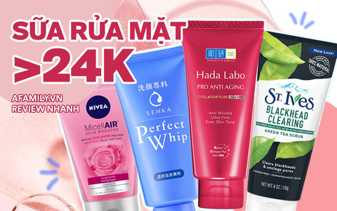 12 loại sữa rửa mặt dễ mua ở siêu thị: Giá từ 24.000 VNĐ mà từ chống lão hóa đến làm trắng đều có đủ
