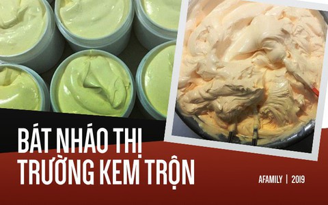 "Mục sở thị" thị trường bán kem trộn online giá rẻ giật mình với tác dụng được quảng cáo đến tận mây xanh