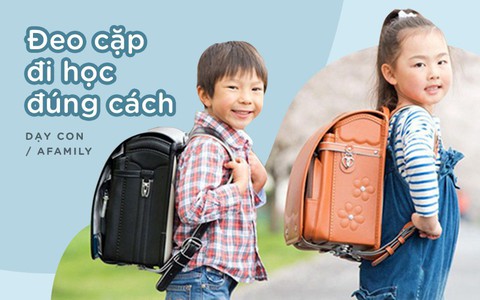 10 lưu ý cho con khi đeo cặp đi học, cha mẹ áp dụng ngay nếu không muốn con bị vẹo cột sống