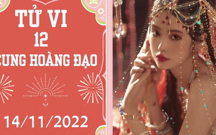 Tử vi tuần mới 12 cung hoàng đạo 14/11 - 20/11/2022: Tiểu nhân chơi xấu